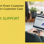 How To Contact Fiverr Customer Support? Fiverr Customer Care