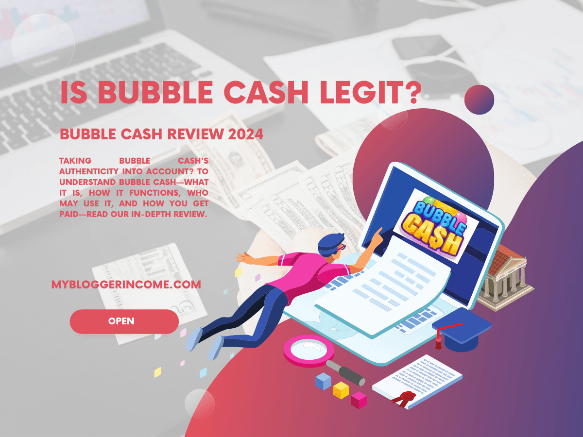 Bubble Cash Review 2024